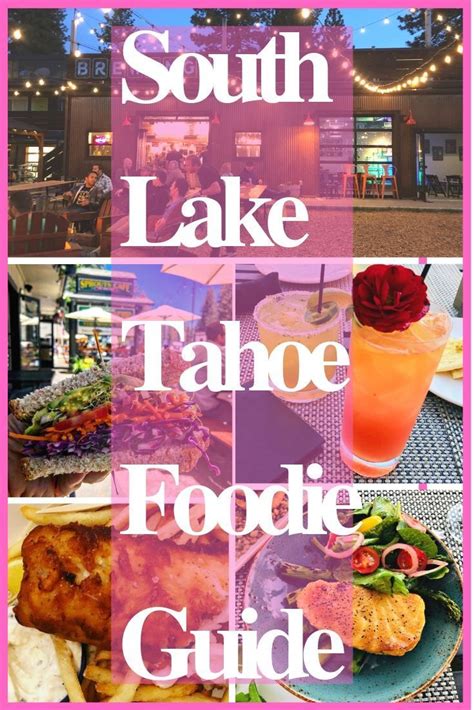 South lake tahoe's first craft brewery. Ultimate South Lake Tahoe Foodie Guide | South lake tahoe ...