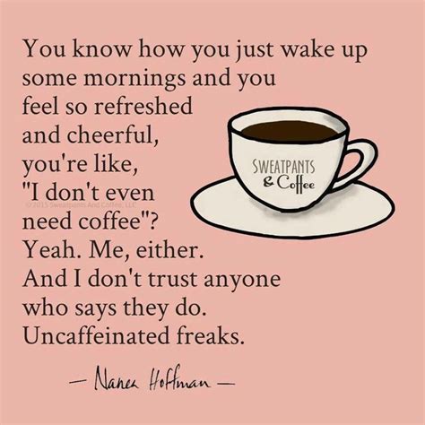 Coffee Quote Coffee Quotes Morning Coffee Quotes Funny Coffee Quotes