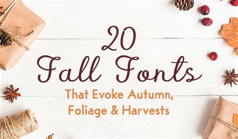 20 Fall Fonts That Evoke Autumn Foliage And Harvests Fall Fonts