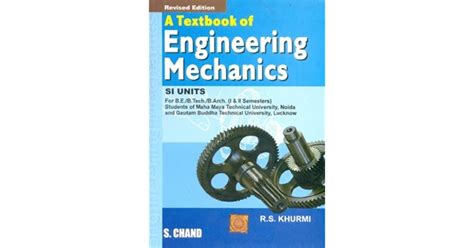 A Textbook Of Engineering Mechanics By Rs Khurmi