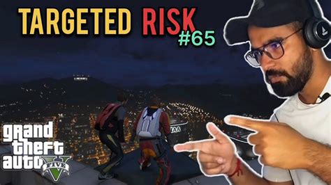 Gta 5 Mission Pc Targeted Risk 65 Youtube