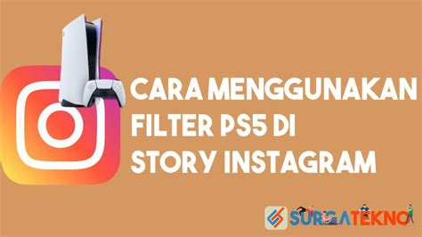 A new ted talk filter has taken over tiktok! Cara Menggunakan Filter PS5 di Instagram