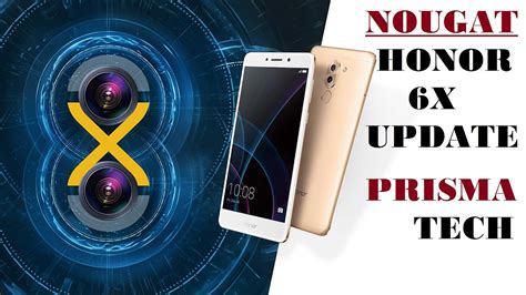 How To Update Honor X To Nougat Youtube