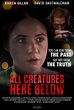 All Creatures Here Below - Film 2018 - AlloCiné