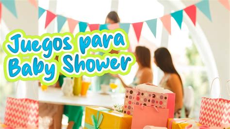 Juegos Y Actividades Para Un Baby Shower Inolvidable 🤩 Youtube