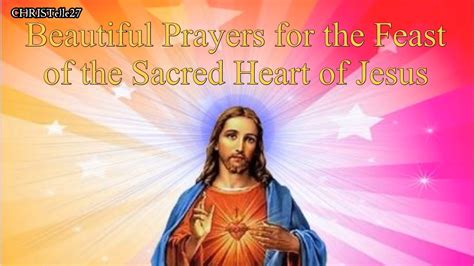 Beautiful Prayers To The Sacred Heart Of Jesus Youtube