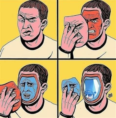 Comic Of A Guy Removing Three Layers Of Masks From His Face R