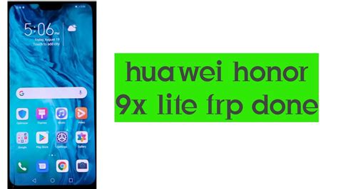 Huawei Honor 9x Lite Frp Remove By Unlock Tool Youtube