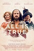 ALL IS TRUE - Review - We Are Movie Geeks