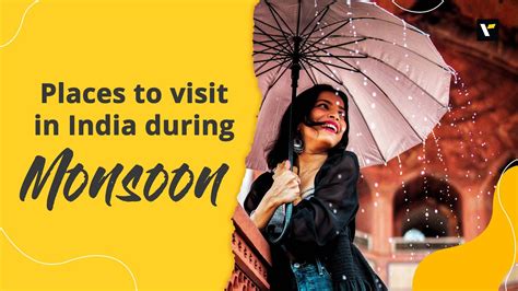 places to visit in indian during monsoon veena world youtube