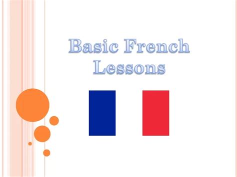 PPT - Basic French Lessons PowerPoint Presentation, free download - ID ...