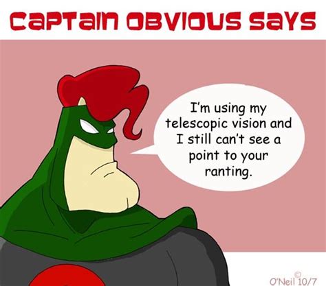 Captain Obvious