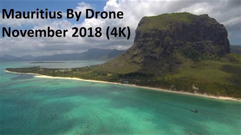 Mauritius 2018 By Drone 4k Youtube