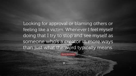 Blaming Others Stop Playing The Victim Picture Quotes New Quotes