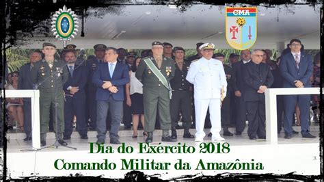 Dia Do Exército 2018 Comando Militar Da Amazônia Youtube