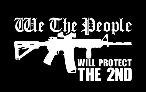 Bamfdecals We The People Ar15 Will Protect The 2nd