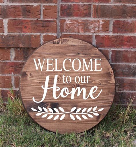 Welcome To Our Home Wood Sign Round Wooden Sign Farmhouse Etsy