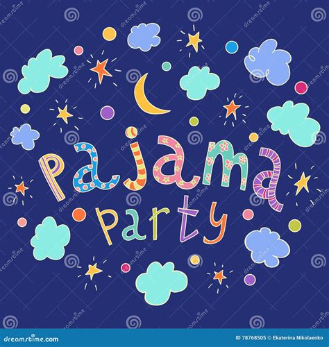 Pajama Party Hand Drawn Lettering With Stars Crescent And Clouds
