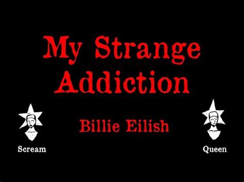 Billie Eilish My Strange Addiction Karaoke Youtube