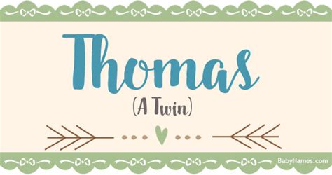 More slang meanings / definitions of v.c. Thomas - Meaning of name Thomas at BabyNames.com