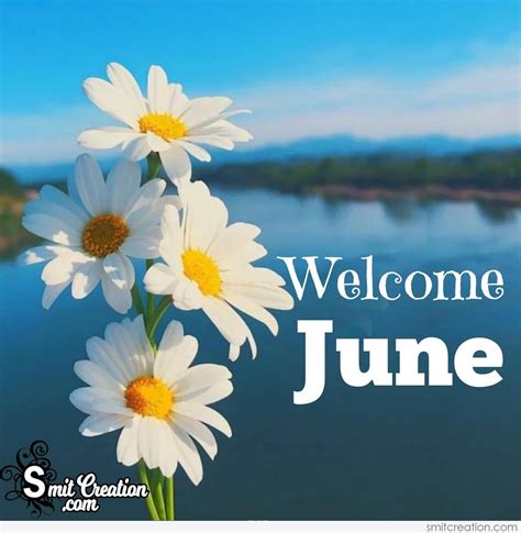 Welcome Month Of June