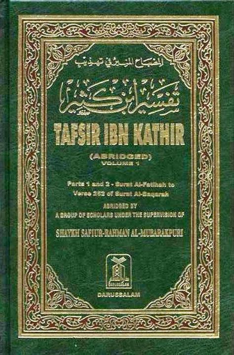 Tafsir Ibn Kathir 10 Volume Set Abridged Tafsir Al Quran History