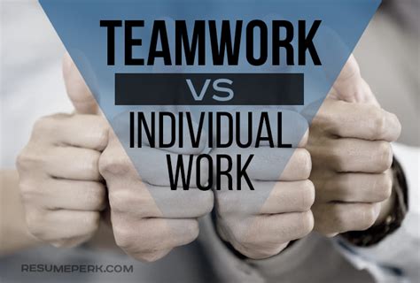 Teamwork Vs Individual Work Find Your Ideal Option