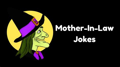Hilarious Mother In Law Jokes Funny Jokes Youtube