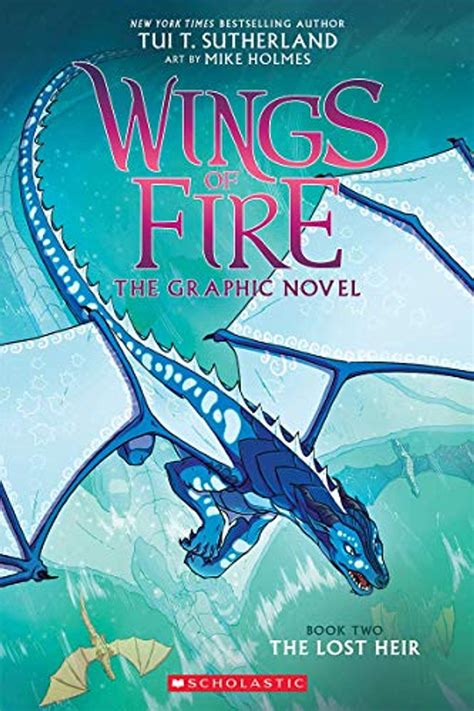 The Lost Heir Wings Of Fire Graphic Novel Tui T Sutherland