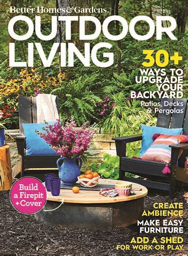 Better Homes And Gardens Outdoor Living Magazine Home Gardening