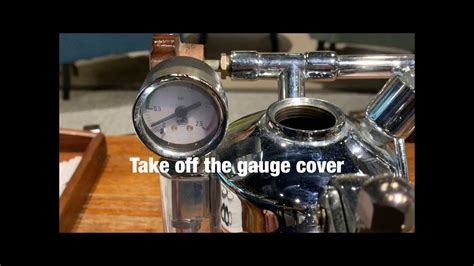 La Pavoni How To Reset The Boiler Pressure Gauge When The Pointer Happen The Off Set Youtube