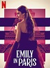 Emily in Paris - Full Cast & Crew - TV Guide