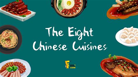 The Eight Major Cuisines Of China 中国八大菜系 Chinese Food Culture Youtube