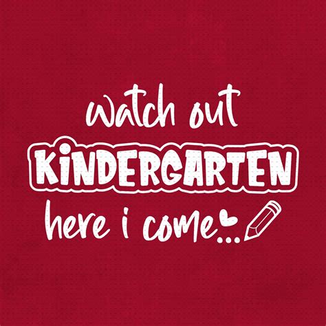 Watch Out Kindergarten Here I Come Svg Png Eps Pdf Files Etsy