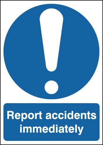 Report Accidents Immediately Whiteblue Iso 7010 Signs Seton