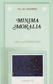 Minima Moralia, Theodor W. Adorno, ADORNO, THEODOR, . Compre livros na ...