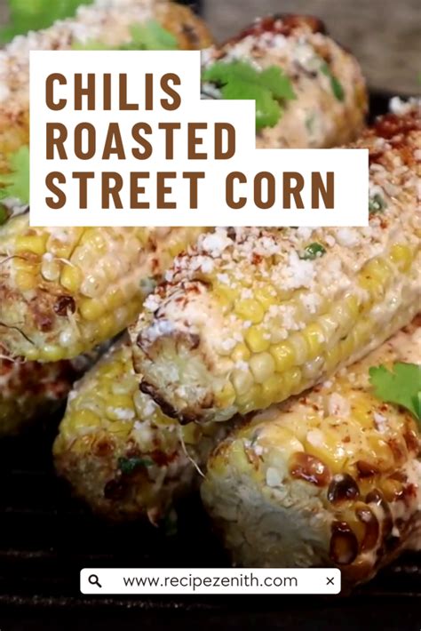 Copycat Chilis Roasted Street Corn Recipe Recipezenith
