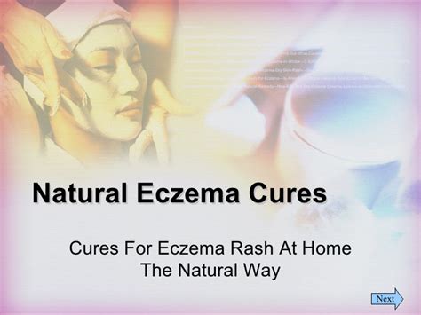 Natural Eczema Cures Cure For Eczema Rash With Natural