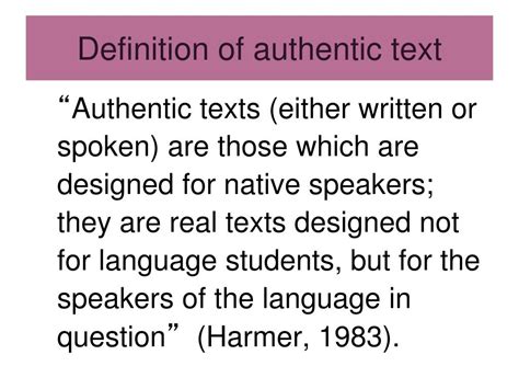 Ppt Reexamining Authenticity Authentic Reading Experience Or