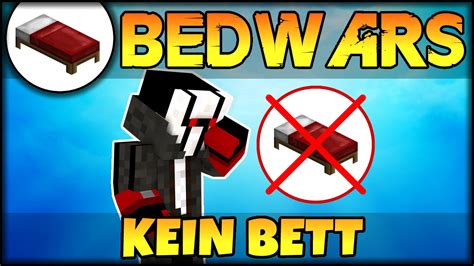 Bedwars Ohne Bett Minecraft Bedwars Debitor Youtube