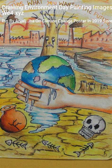 Drawing Environment Day Painting Images Climate Change Poster Save