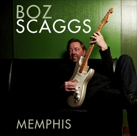 Boz Scaggs Memphis2 Spectrum Culture