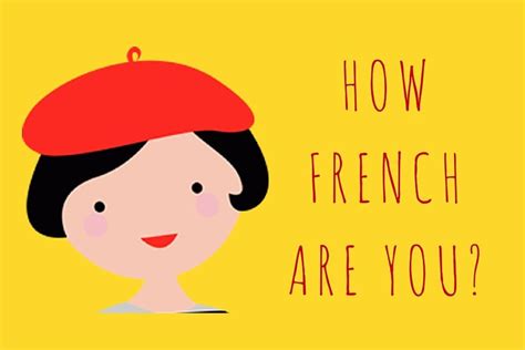 How French Are You By Talk In French