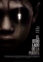 Ver película El otro lado de la puerta (2016) HD 1080p Latino online ...
