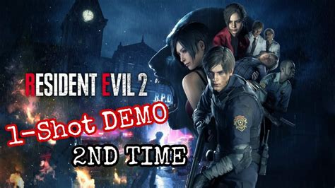 Lets Play Resident Evil 2 1 Shot Demo Second Time Youtube