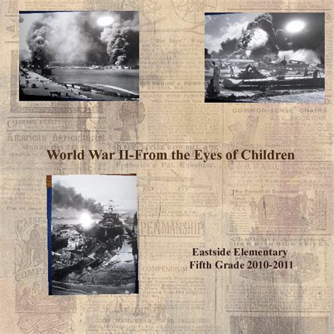 World War II-From the Eyes of Children - Eastside Elementary Fifth