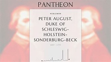 Peter August, Duke of Schleswig-Holstein-Sonderburg-Beck Biography ...