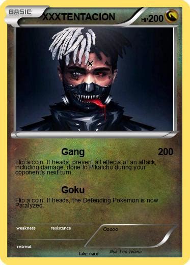 Pokémon XXXTENTACION 262 262 Gang My Pokemon Card