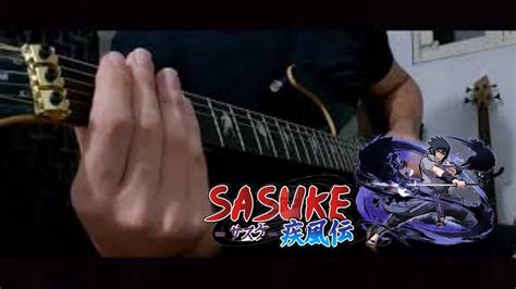 Naruto Shippuden Sasuke Theme Hatred Guitar Loop Youtube