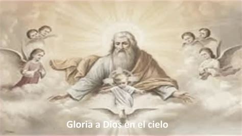 Gloria A Dios En El Cielo Youtube